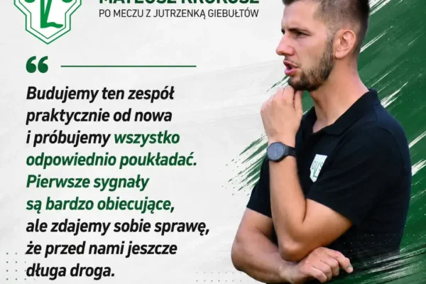 Trener Mateusz Krokosz o sparingu z Jutrzenką Giebułtów: Budujemy zespół od nowa