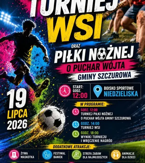 Ruszyły zapisy na Turniej Wsi o Puchar Wójta Gminy Szczurowa 2026
