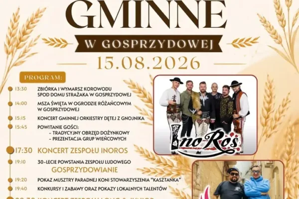 Dożynki Gminne 2026 w Gosprzydowej – święto plonów z gwiazdami i atrakcjami