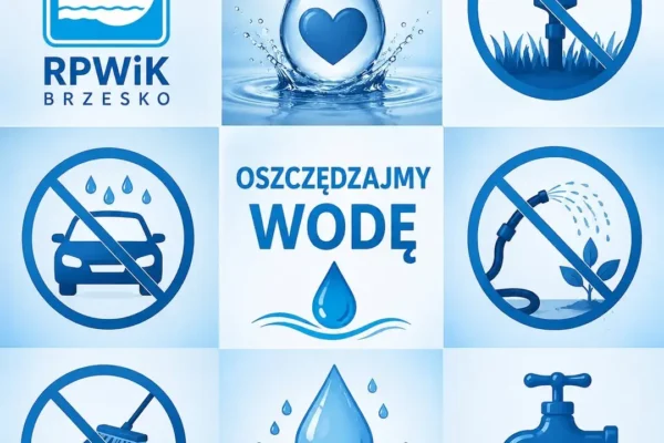 Apel o oszczędzanie wody w Brzesku – wysokie temperatury i wzrost zużycia