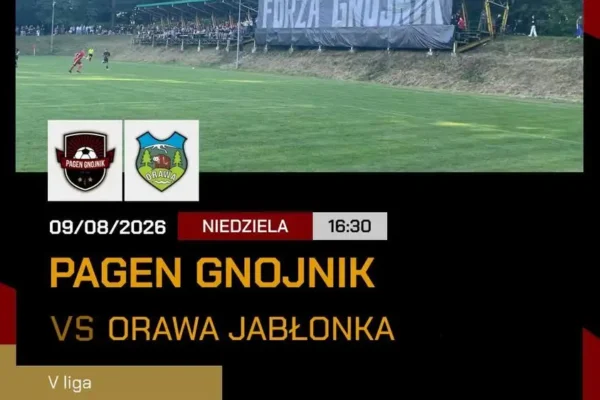 Pagen Gnojnik inauguruje sezon w V lidze. W niedzielę podejmie Orawę Jabłonka