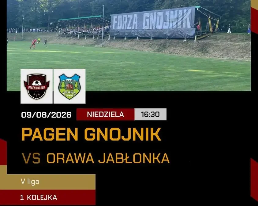 Pagen Gnojnik inauguruje sezon w V lidze. W niedzielę podejmie Orawę Jabłonka