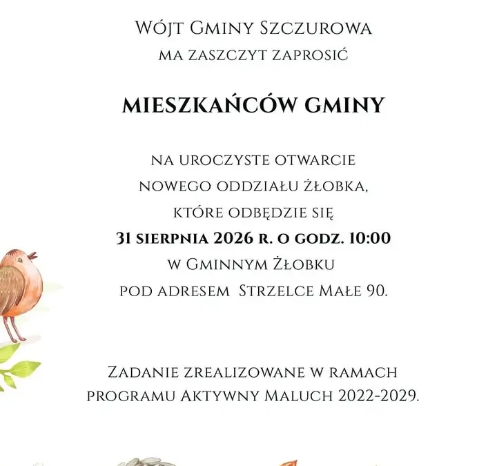 Gminny Żłobek w Strzelcach Małych z nowymi pomieszczeniami – uroczyste otwarcie 31 sierpnia