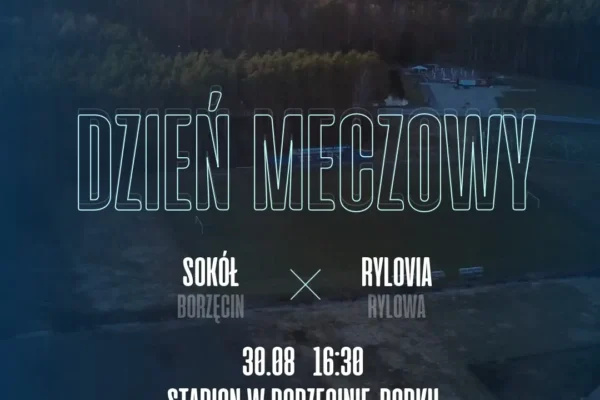 Dziś mecz: Sokół Borzęcin kontra Rylovia Rylowa w III kolejce Ligi Okręgowej
