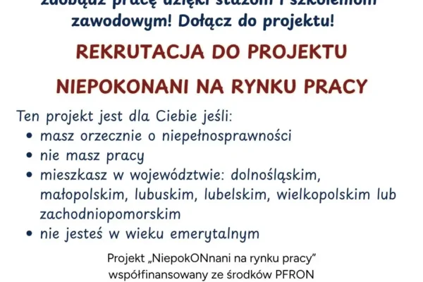 „NiepokONani na rynku pracy” – trwa nabór do projektu dla osób z niepełnosprawnościami z Małopolski