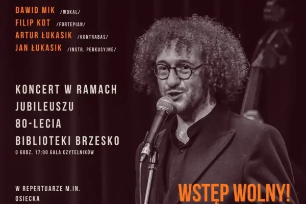 Koncert piosenki literackiej w Brzesku – 80-lecie biblioteki i wstęp wolny