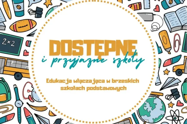 „Dostępne i przyjazne szkoły” w Gminie Brzesko – rusza rekrutacja na rok szkolny 2026/2027