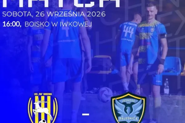 Iva Iwkowa kontra Jedność Paleśnica – kluczowy mecz o punkty w A Klasie