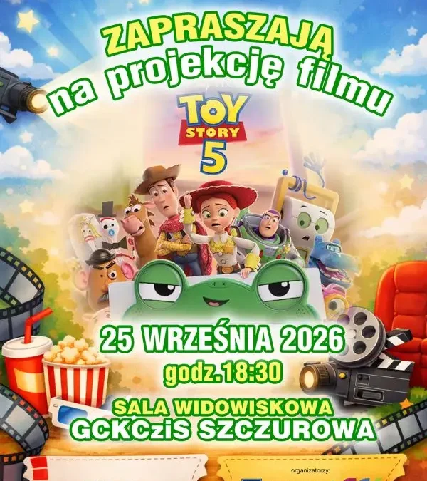 Toy Story 5 w Szczurowej – bezpłatny seans dla całych rodzin