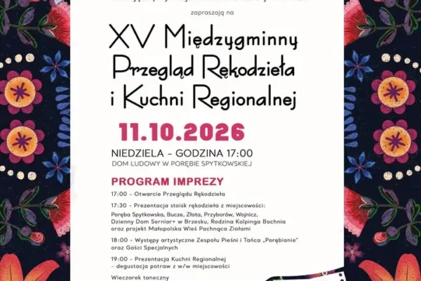 XV Międzygminny Przegląd Rękodzieła i Kuchni Regionalnej w Porębie Spytkowskiej