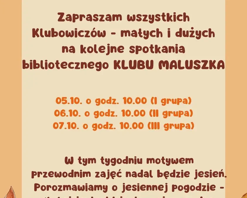 Klub Maluszka w bibliotece w Brzesku zaprasza na jesienne zajęcia