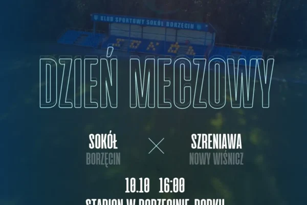 Sokół Borzęcin podejmuje Szreniawę Nowy Wiśnicz w IX kolejce Ligi Okręgowej