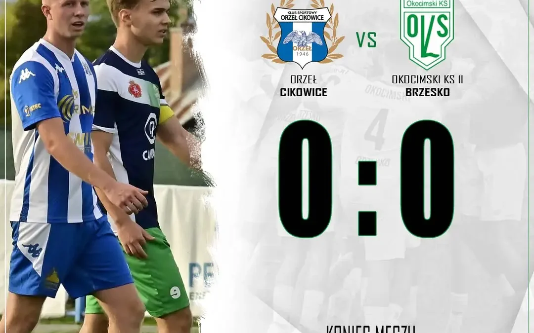 Bezbramkowy remis rezerw Okocimskiego Brzesko z Orłem Cikowice