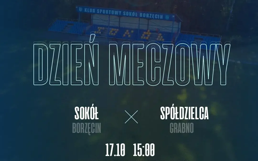 Sokół Borzęcin podejmuje Spółdzielcę Grabno w X kolejce ligi okręgowej