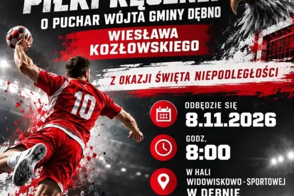 III Turniej Piłki Ręcznej w Dębnie – sportowe świętowanie Niepodległości
